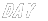 DAY